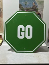 GO Green And White Metal Road Sign