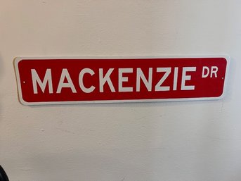 Mackenzie Dr Street Sign!