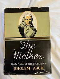 The Mother By Sholem Asch First Edition 1937