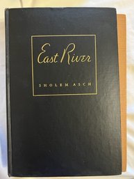 East River By Sholem Asch 1946 First Edition