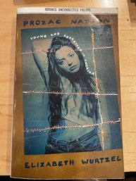 Advanced Uncorrected Proof Prozac Nation First Edition
