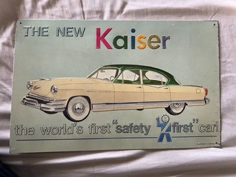 ADVERTISING THE NEW KAISER THE WORLD'S FIRST 'SAFETY FIRST' CAR!!! SIGN AAA SIGN CO. 1993