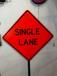 Single Lane Raffic Sign Metal