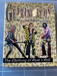 Getting It On ~ The Clothing Of Rock And Roll 1987 First Edition