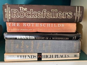 Rockefellers, Rothschilds, Du Ponts, Friends In High Places, And David  Report On A Rockefeller