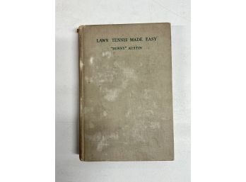 Lawn Tennis Made Easy By Bunny Austin 1935 First Edition