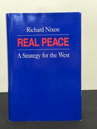 RICHARD NIXON 'REAL PEACE' SIGNED FIRST EDITION