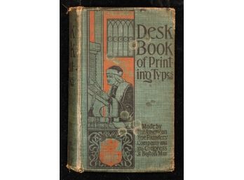 DESK BOOK OF PRINTING TYPES