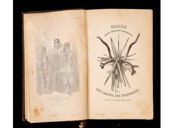 1865 ARCTIC RESEARCHERS & LIFE AMONG ESQUIMAUX