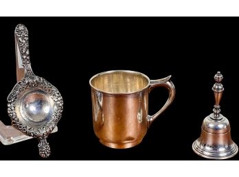 STERLING CALL BELL, TEASTRAINER and COIN SILVER CUP