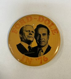 31. 1976 Ford-dole In 76' Campaign Button