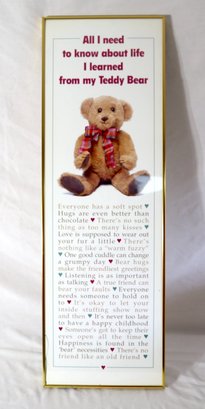 All In Need To Know About  Life I Learned From My Teddy Bear Poster Framed