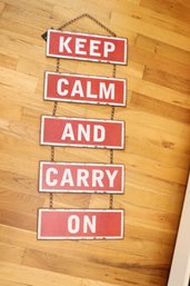 Keep Calm And Carry On Metal Sign
