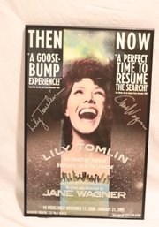 Lily Tomlin Signed The Search For Signs Of Intelligent Life... Broadway Autographed Poster