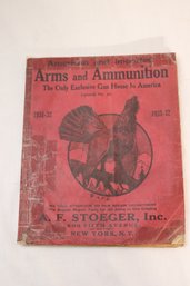 1931-32 A.F. Stoeger Arms And Ammunition Catalog (I-31)