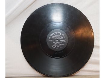 Antique Columbia Phonograph Co. Record The Holy City No 30017