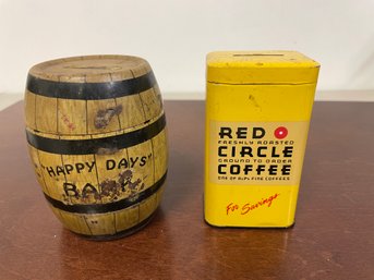 2 TIN BANKS - J. CHEIN HAPPY DAYS RED CIRCLE COFFEE