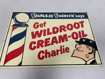 TIN SIGN - WILDROOT CREAM OIL