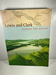 2003 Lewis And Clark Across The Divide Book