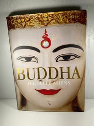 Hardcover Buddha Die Seele Asiens Book