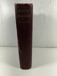 1905 Ivanhoe Sir Walter Scott A Romance Hardcover Book