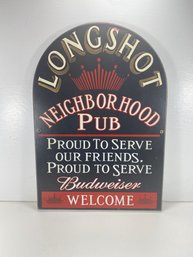 11 X 16' Long Shot Pub Budweiser Wall Hanging Sign