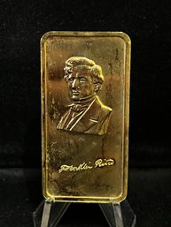 The Hamilton Mint American Presidents 'Franklin Pierce' Gold Plated One Troy Ounce .999 Fine Silver Bar