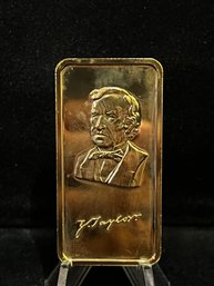 The Hamilton Mint American Presidents 'Zachary Taylor' Gold Plated One Troy Ounce .999 Fine Silver Bar