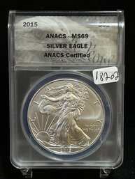 2015 P United States American Eagle Silver Dollar - ANACS MS69