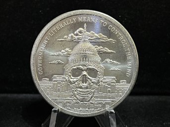2018 Silver Shield Mint 'Government Literally Means To Control The Mind' One Troy Ounce .999 Fine Silver Round