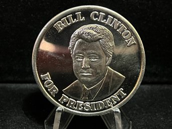 Bill Clinton For President One Troy Ounce .999 Fine Silver Round