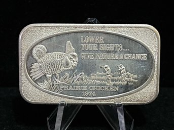 1974 United States Silver Corporation Prairie Chicken One Troy Ounce .999 Fine Silver Bar