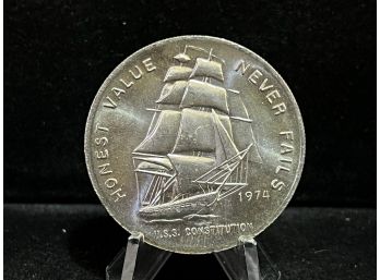 1974 USS Constitution 'Honest Value Never Fails' One Troy Ounce .999 Fine Silver Round
