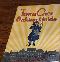 Vintage Town Crier Flour Recipe Book (1930s)