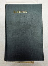 The Electra Of Euripides - Translated By Dr. Gilbert Murray - (1916) - Bonus 1957 Obituary Clipping