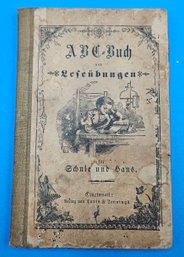 Vintage Book ABC Buch Und Lesenubungen Fur Schule And Haus German Book 1881 - (O)