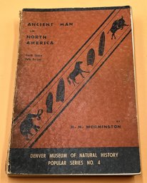 ANCIENT MAN IN NORTH AMERICA By H.M. Wormington 1957 - (FR)