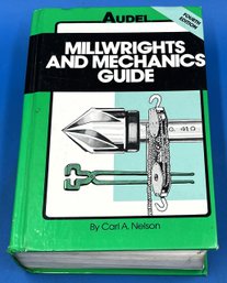 MILLWRIGHTS And Mechanics Guide Fourth Edition 1989 - (TBL1)