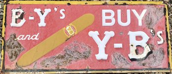 Vintage YB's Cigars Metal Sign - (S)