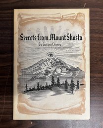 Secrets From Mount Shasta By Earlyne Chaney (1953)