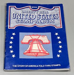 Liberty Bell United States Stamp Album - Filled With Lots Of Stamps!!!