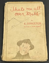 'Thats Me All Over, Mable' By E. Streeter 1919 - (G6)