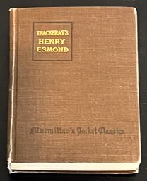 The History Of Henry Esmand ESQ. By William M. Thackery 1916 - (U)
