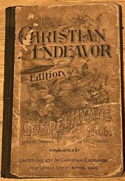 Christian Endeavor Gospel Hymns - 1891 - (G)