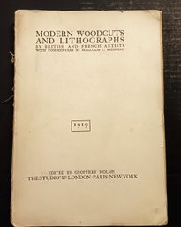 'Modern Woodcuts & Lithos', 1919, French & British Art,  12 Color Plates & 150 Monotone