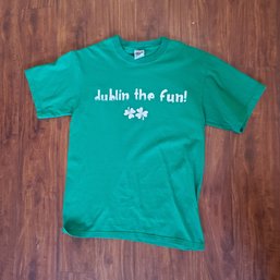 Ready For St. Patrick's Day! Size Medium Dublin The Fun Tshirt