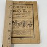 Pioneers Of The Black Hills - 1874
