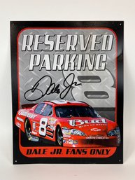 Dale Earnhardt Jr. Reserved Parking Sign - Tin