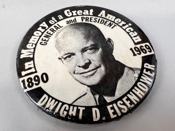 In Memory Of Dwight Eisenhower Button