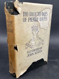 The Collected Tales Of Pierre Louys - Hardcover - 1930